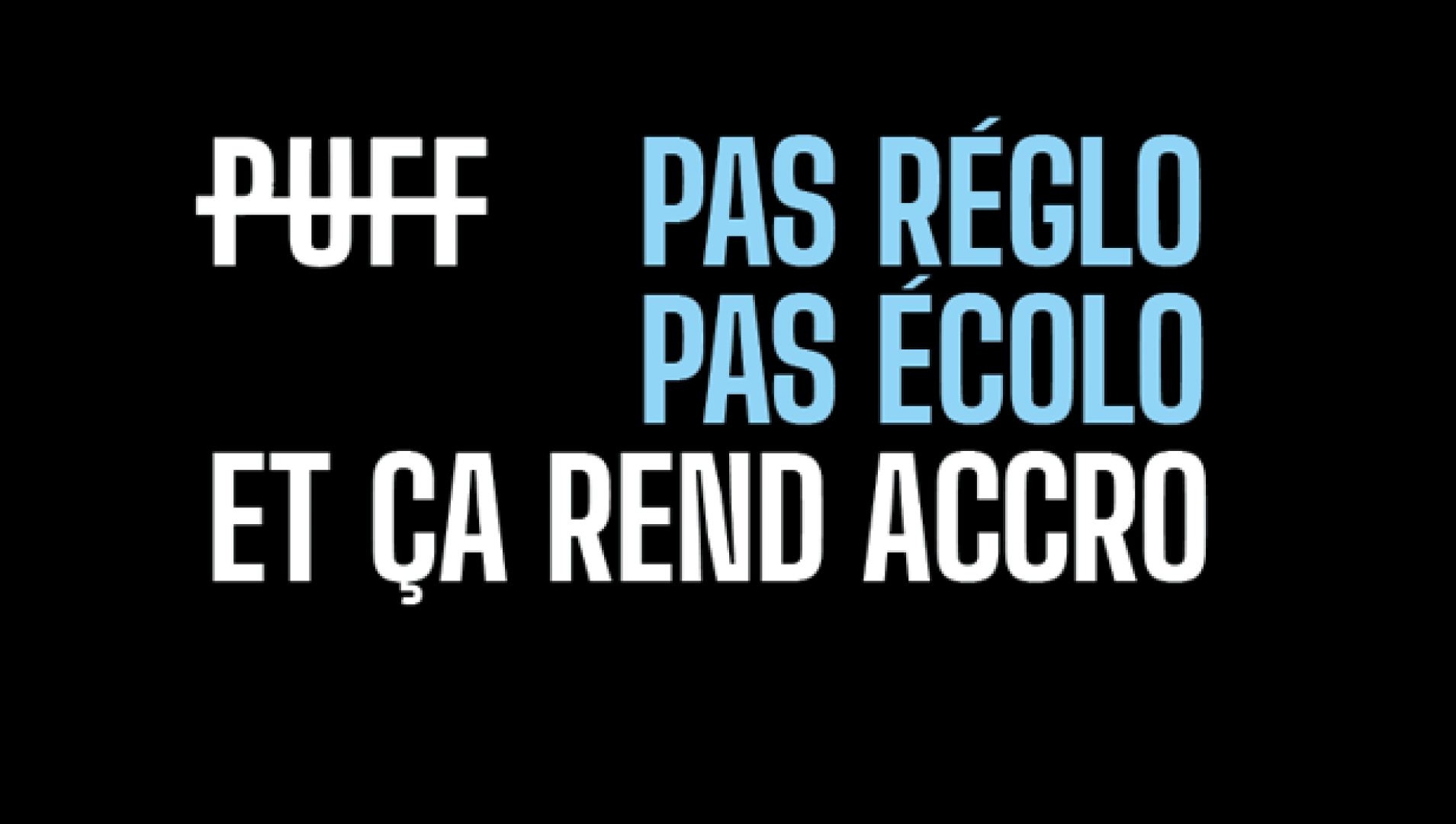 Parlons puff!
