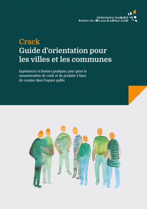 Crack: l’Initiative des villes pour la politique sociale s’engage pour  une politique efficace en matière de drogue