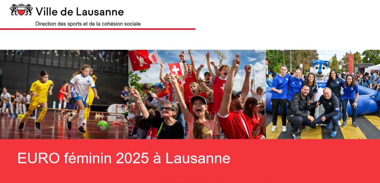 Un riche programme pour vivre l’EURO féminin 2025 à Lausanne